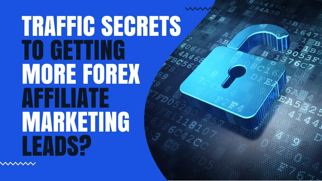 Traffic generation tips for forex affiliate marketers shown with a digital lock image on a background of binary code.