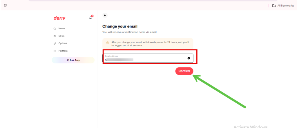 A webpage for changing an email address, highlighting the email input field and a large red “Confirm” button with a green arrow pointing to it—perfect for users who want to update Deriv account email quickly in their Deriv account settings.