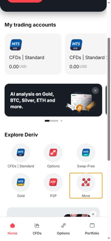 Mobile app screen on Android showing trading account balances, an AI analysis banner on gold, BTC, silver, ETH, and more, plus options for CFDs, Options, Swap-Free accounts compatible with MT5, Gold trading via Deriv, P2P services, and a "More" button highlighted in orange.