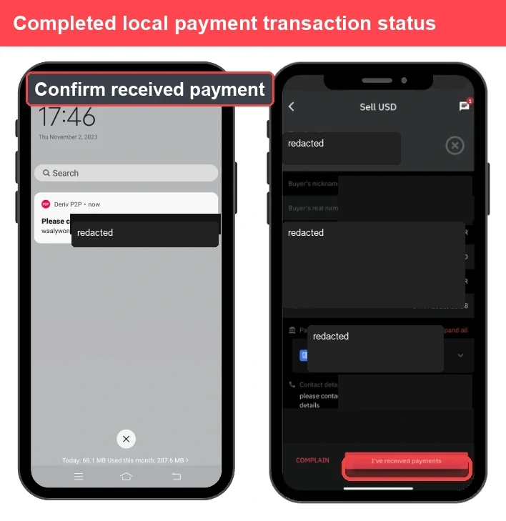 Two smartphones display steps for confirming a local payment. The left screen shows a payment notification; the right screen shows a financial app with transaction details marked as redacted.